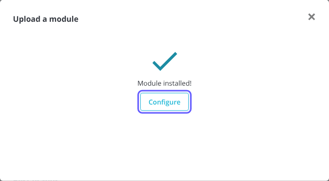 PrestaShop Upload a module window showing Module installed! and the Configure button